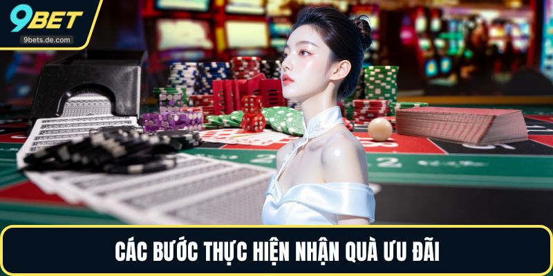 Các bước thực hiện nhận quà ưu đãi