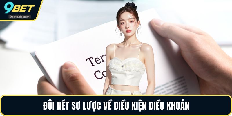 Đôi nét sơ lược về điều kiện điều khoản