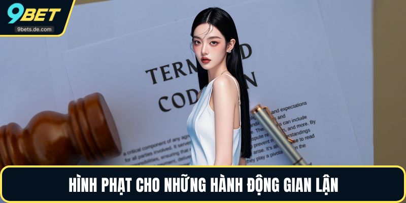 Hình phạt cho những hành động gian lận