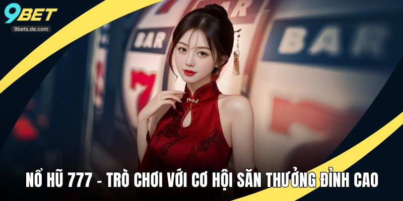 nổ hũ 777