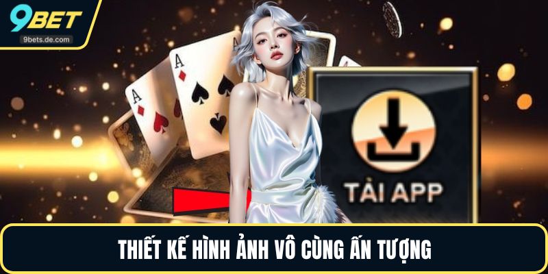 Thiết kế hình ảnh vô cùng ấn tượng