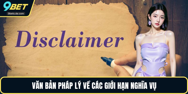 Văn bản pháp lý về các giới hạn nghĩa vụ
